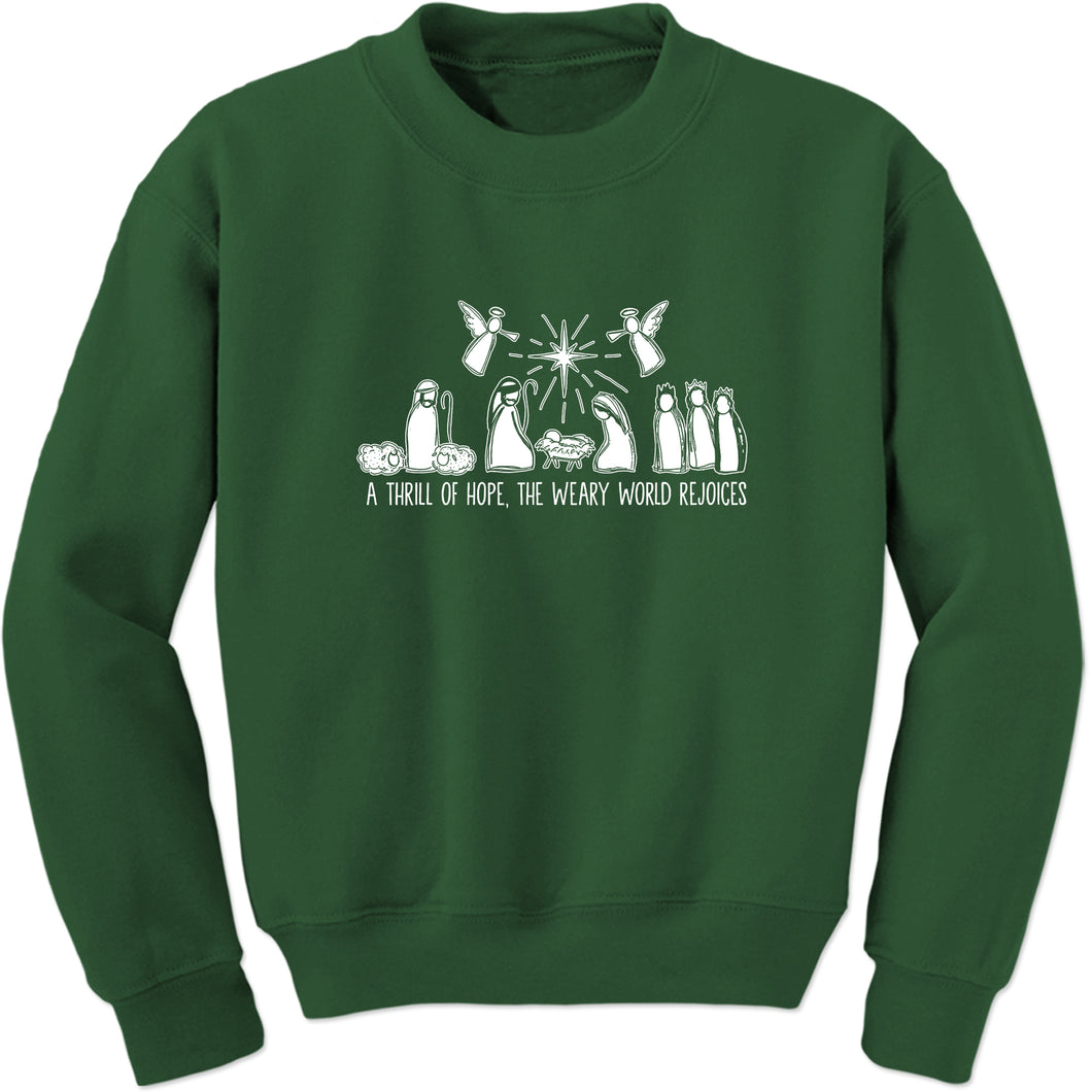 Unisex Christmas Nativity Scene A Thrill Of Hope All The Weary World Rejoice Crewneck Sweatshirt