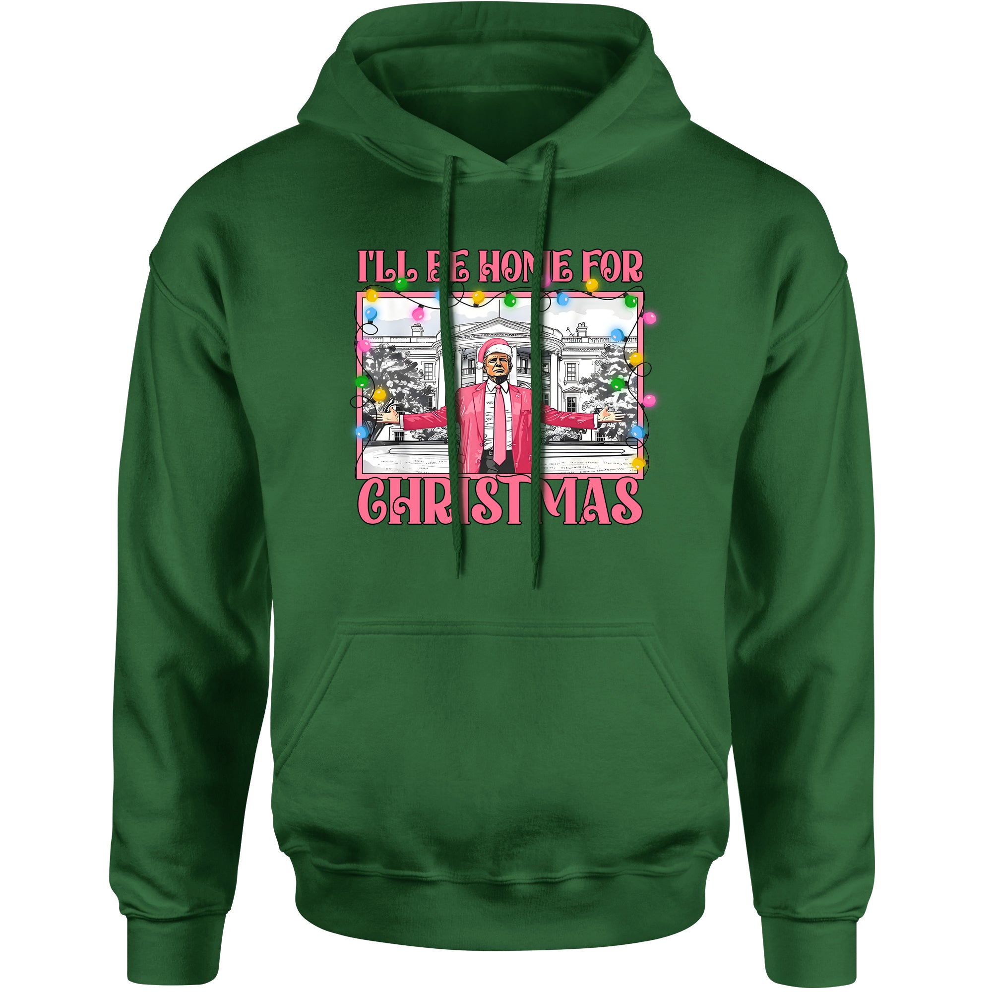 Unisex Trump I'll Be Home For Christmas Hoodie