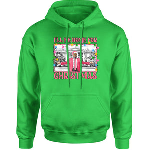 Unisex Trump I'll Be Home For Christmas Hoodie