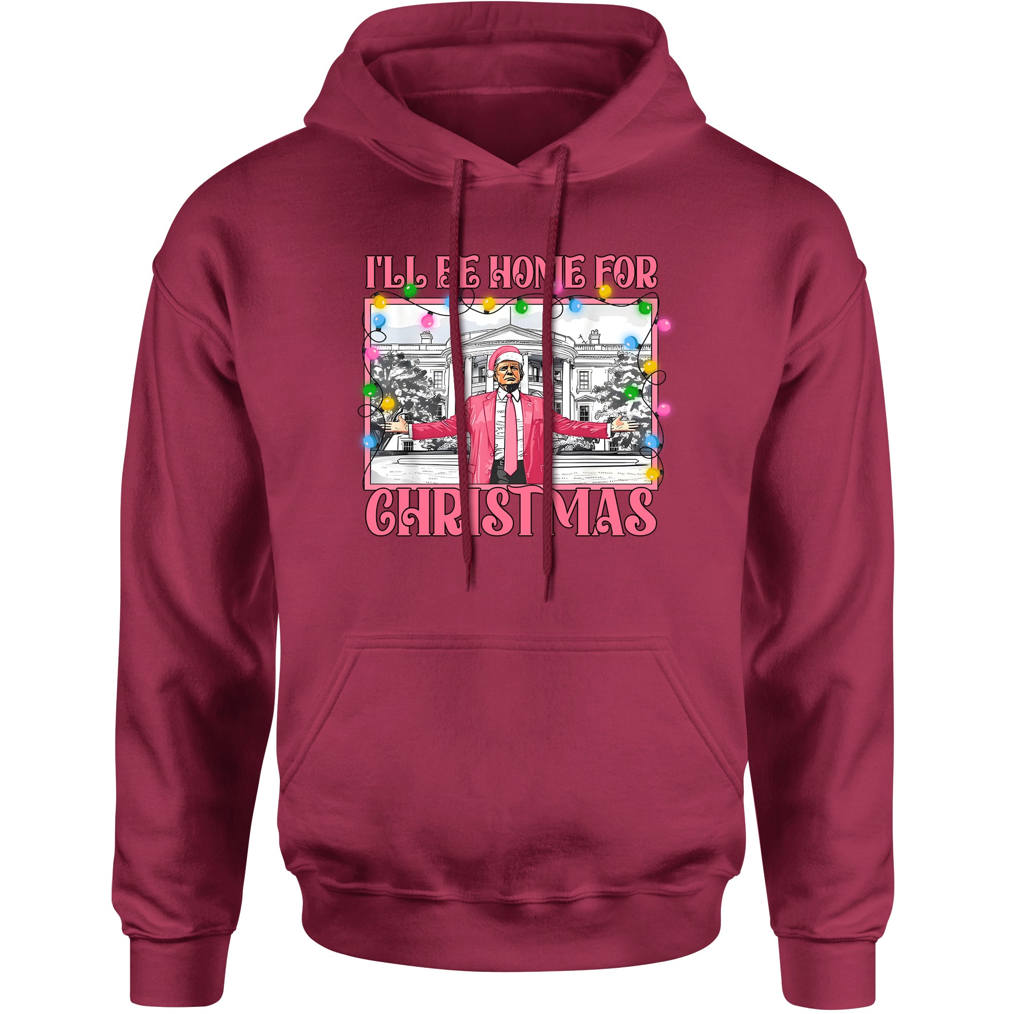 Unisex Trump I'll Be Home For Christmas Hoodie