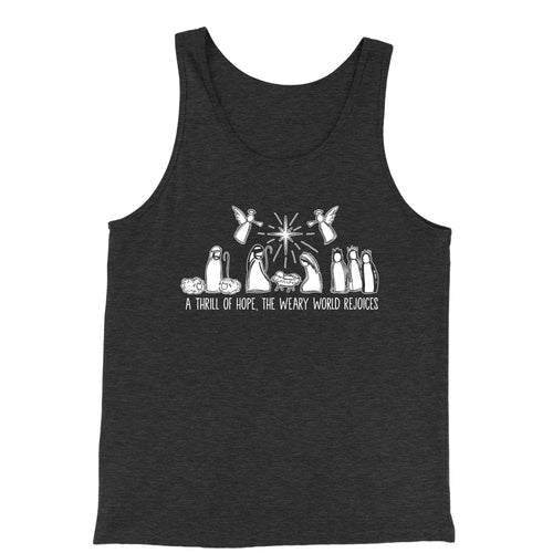 Tank Top Christmas Nativity Scene A Thrill Of Hope All The Weary World Rejoice Jersey