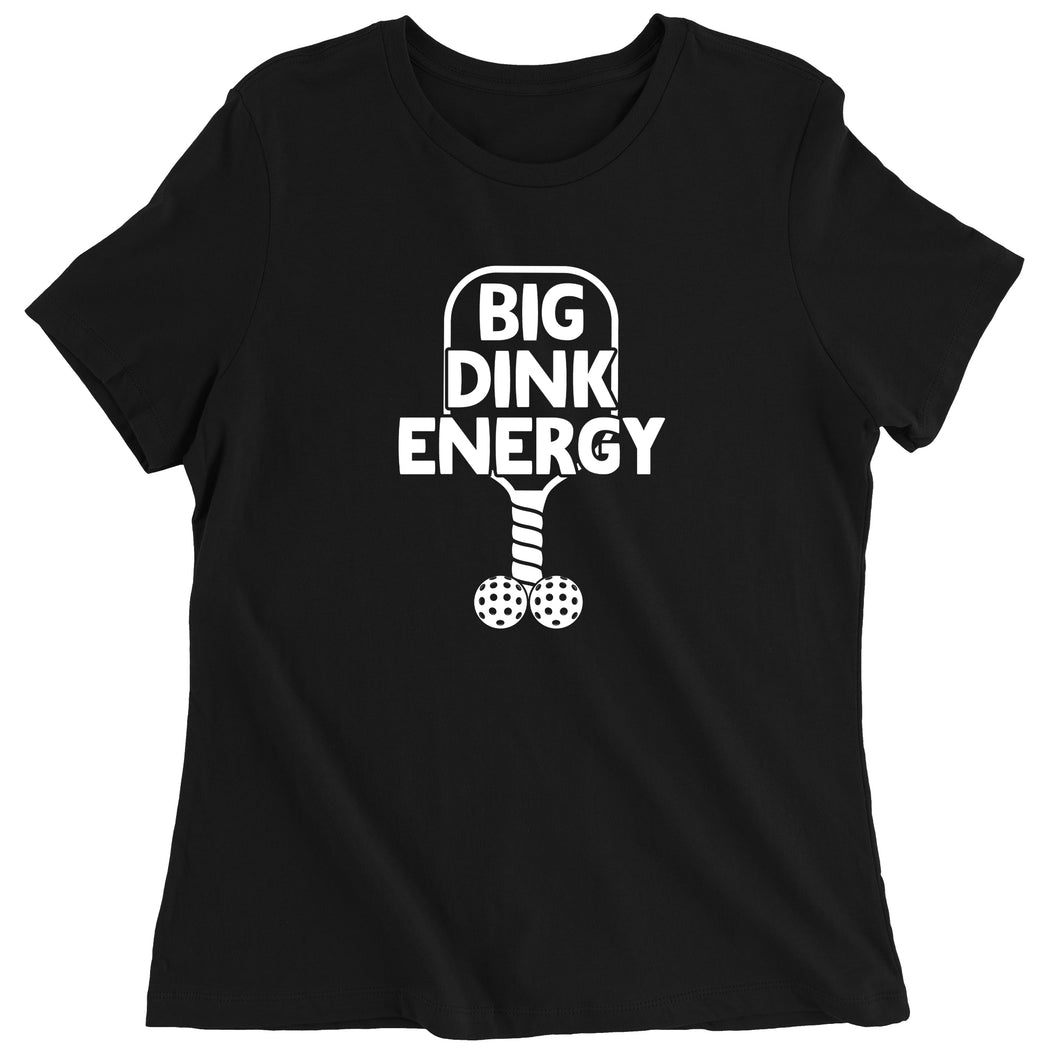 Women's Big Dink Energy Funny Pickleball T-Shirt