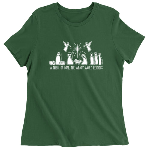 Women's Christmas Nativity Scene A Thrill Of Hope All The Weary World Rejoice T-Shirt