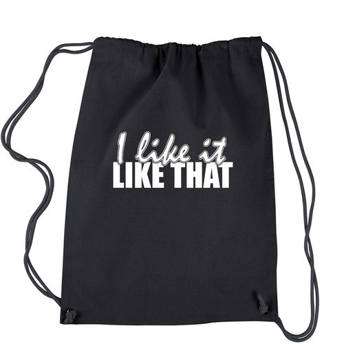 I Like It Like That Song Lyric Drawstring Backpack