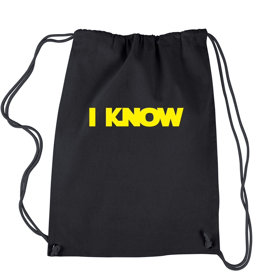 Solo I Know Quote Drawstring Backpack
