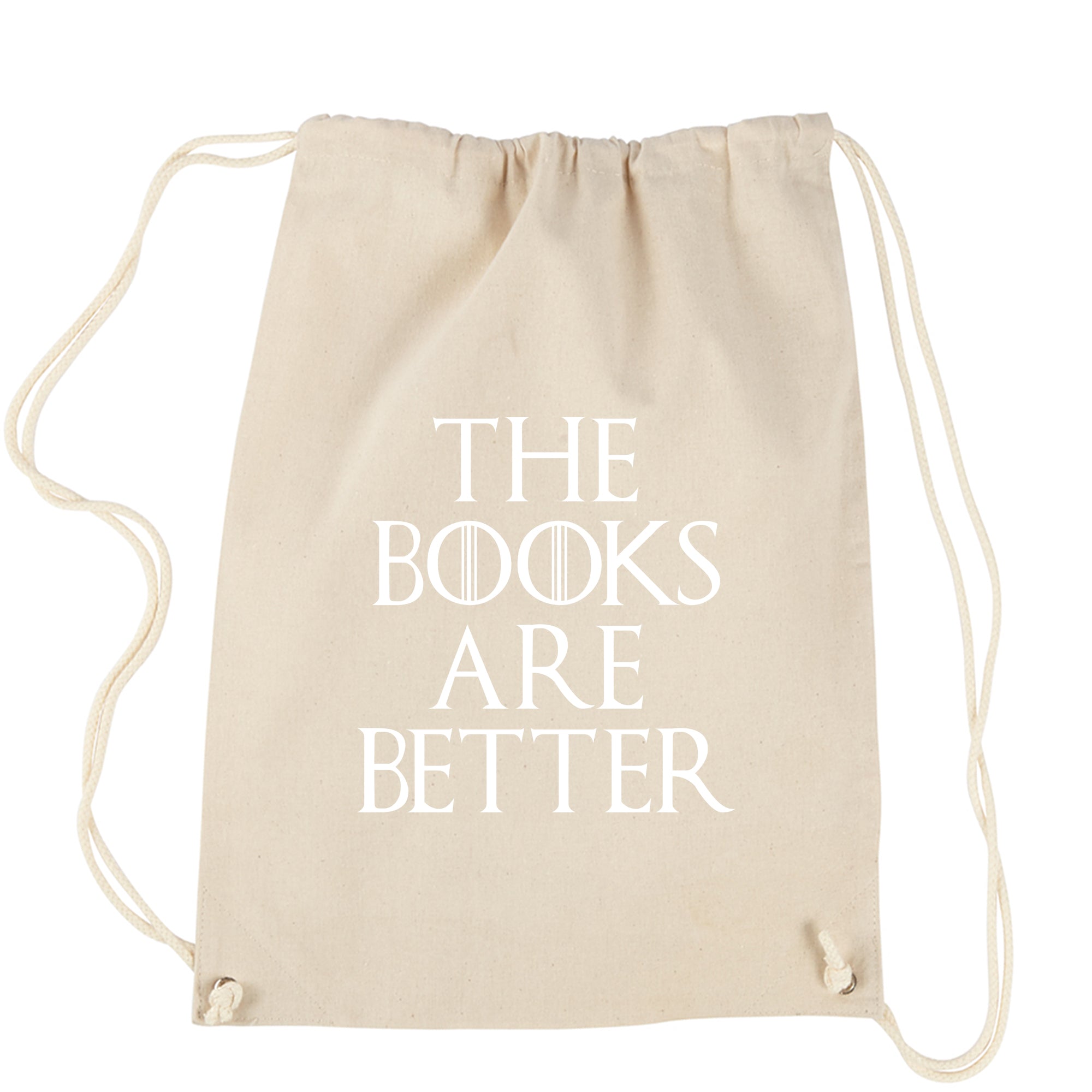 The Books are Better Gamers of Thrones Drawstring Backpack