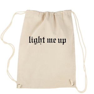 Light Me Up Reputationary Drawstring Backpack