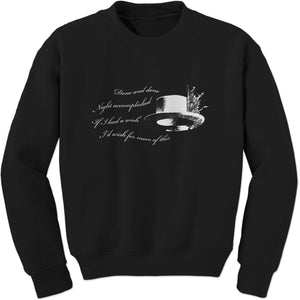 Done and Done Sweatshirt