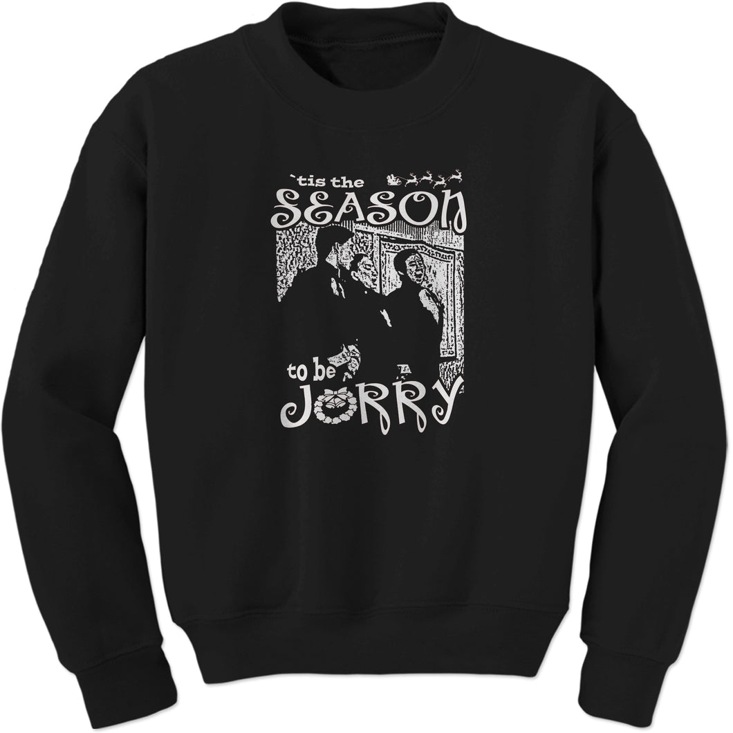 A Christmas Story Tis The Season to be Jorry Sweatshirt