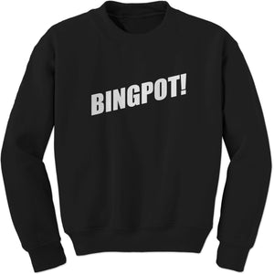 Bingpot! Funny Brooklyn 99 Sweatshirt