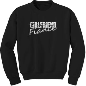 Girlfriend to Fiance Engaged Sweatshirt