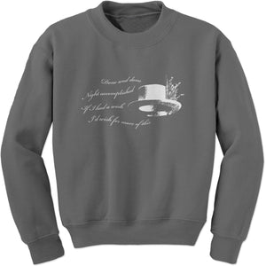 Done and Done Sweatshirt