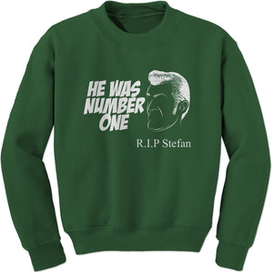 RIP Stefan He Was Number One Sweatshirt