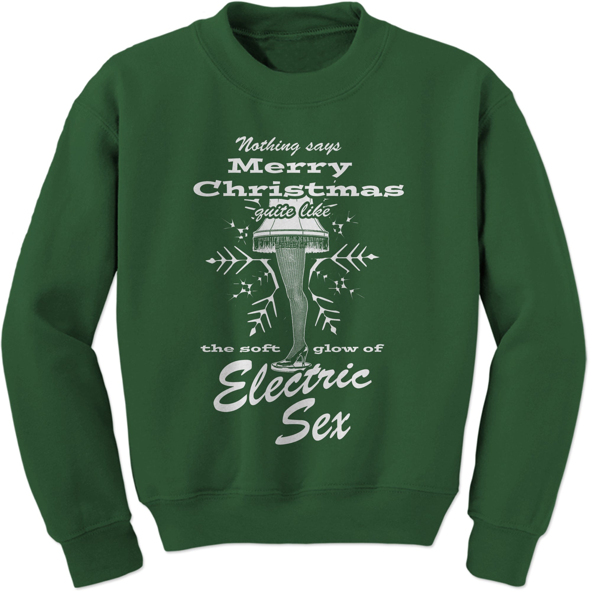 Christmas Story Fragile Electric Sex Sweatshirt – Ferocitees