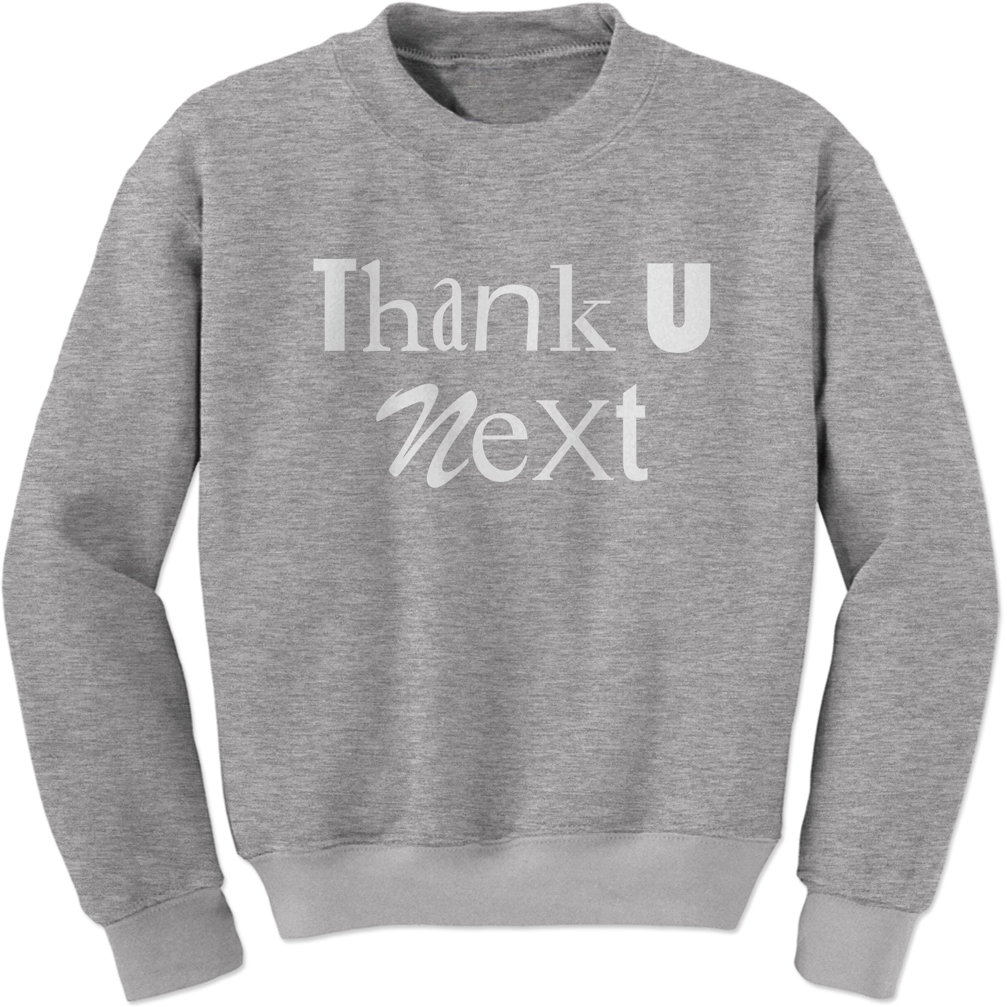 Thank U Next Grande Sweatshirt