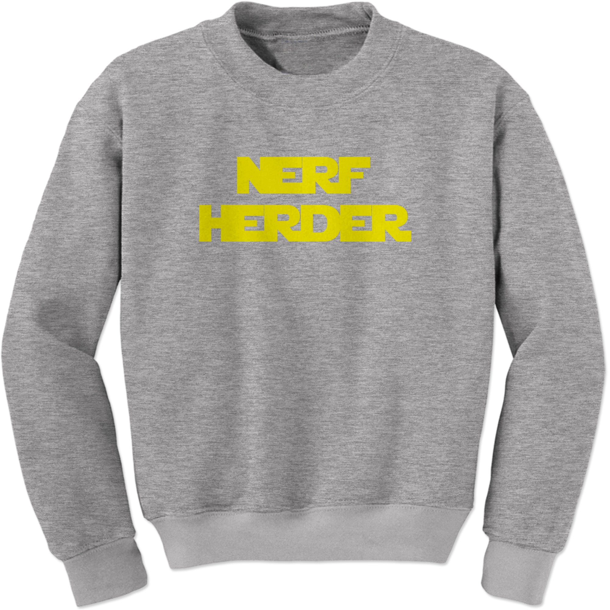 Solo Nerf Herder Quote Sweatshirt