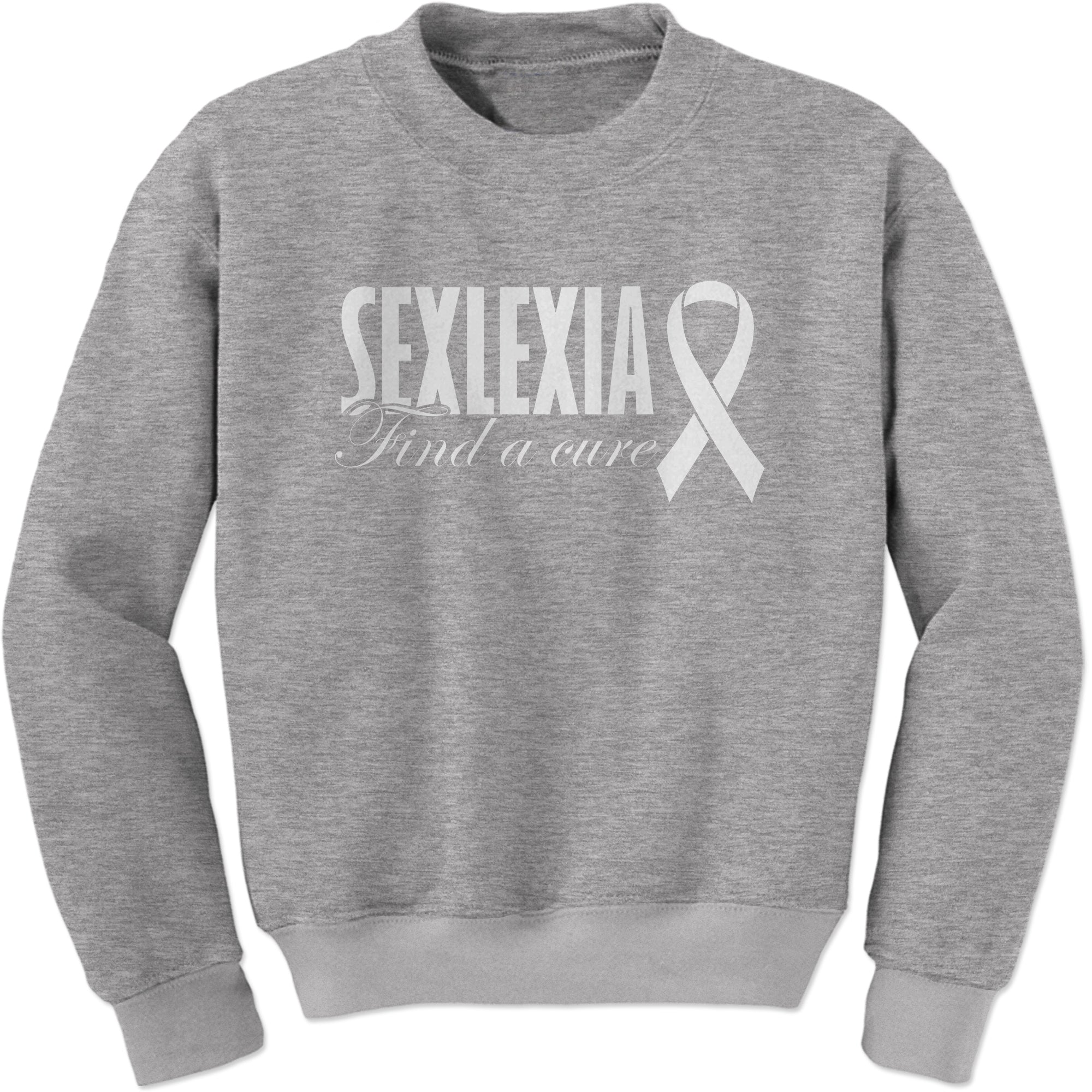 Sexlexia Find a Cure Sweatshirt
