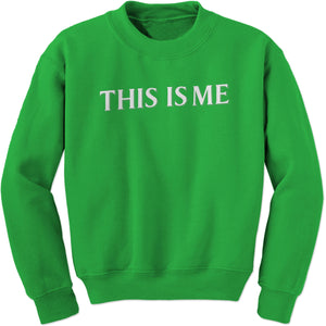 This Is Me Movie Song Sweatshirt