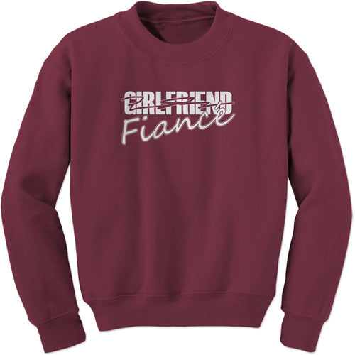 Girlfriend to Fiance Engaged Sweatshirt