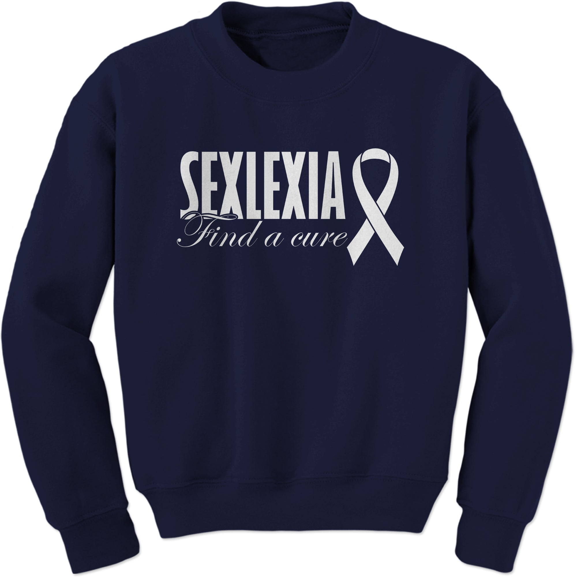 Sexlexia Find a Cure Sweatshirt