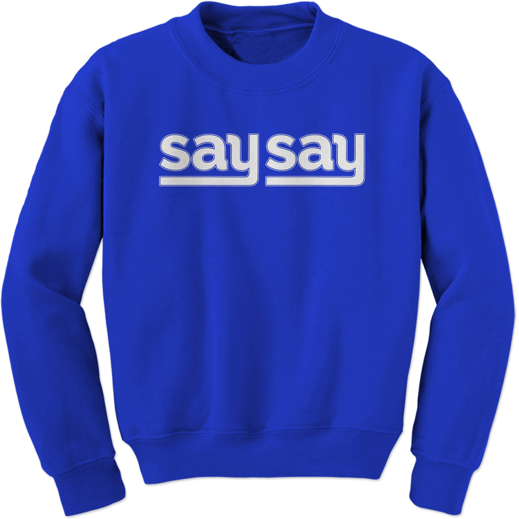 Barkley New York Say Say Sweatshirt