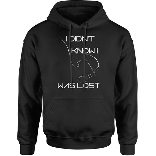 I Didn't Know I Was Lost Tribute To Bergling  Hoodie
