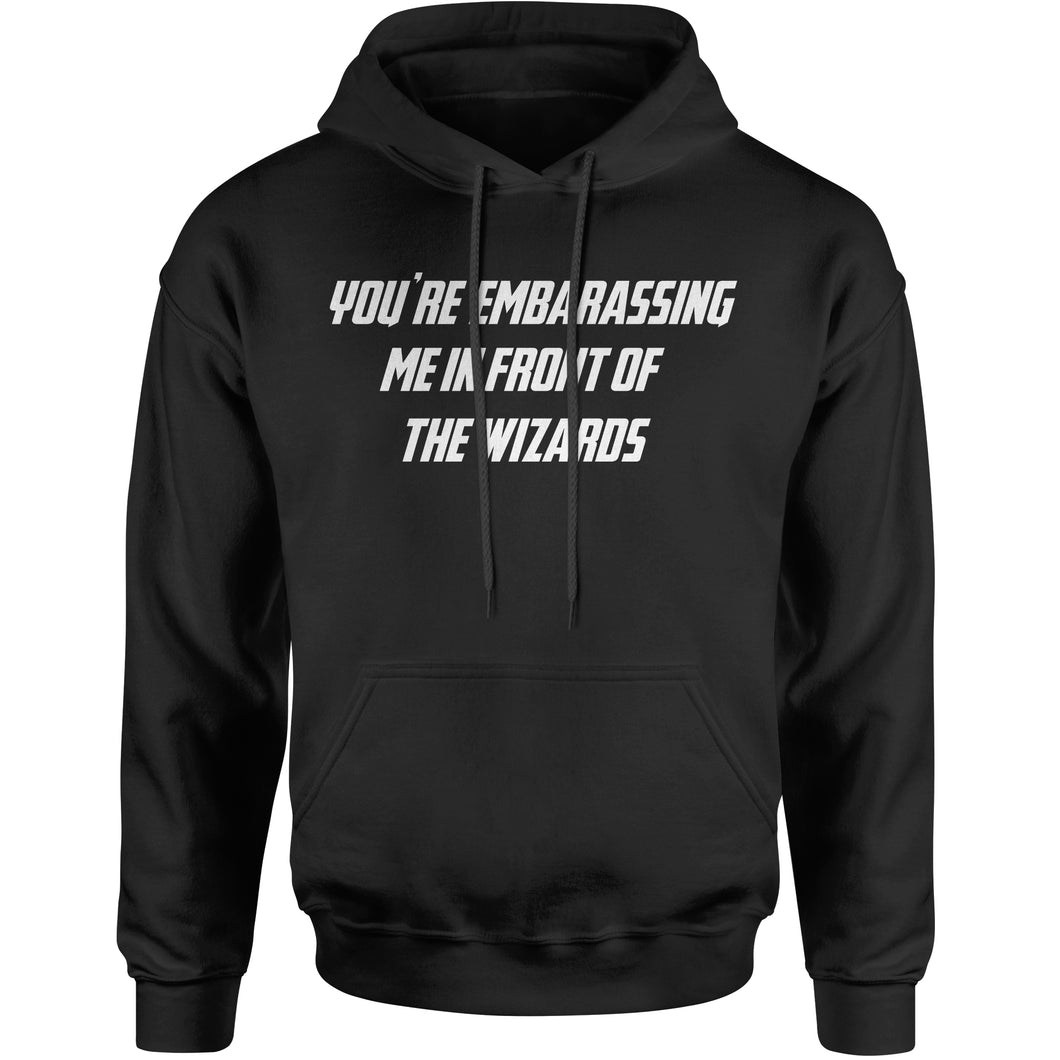 Embarassing Wizards Funny Wars of Infinity Quote  Hoodie