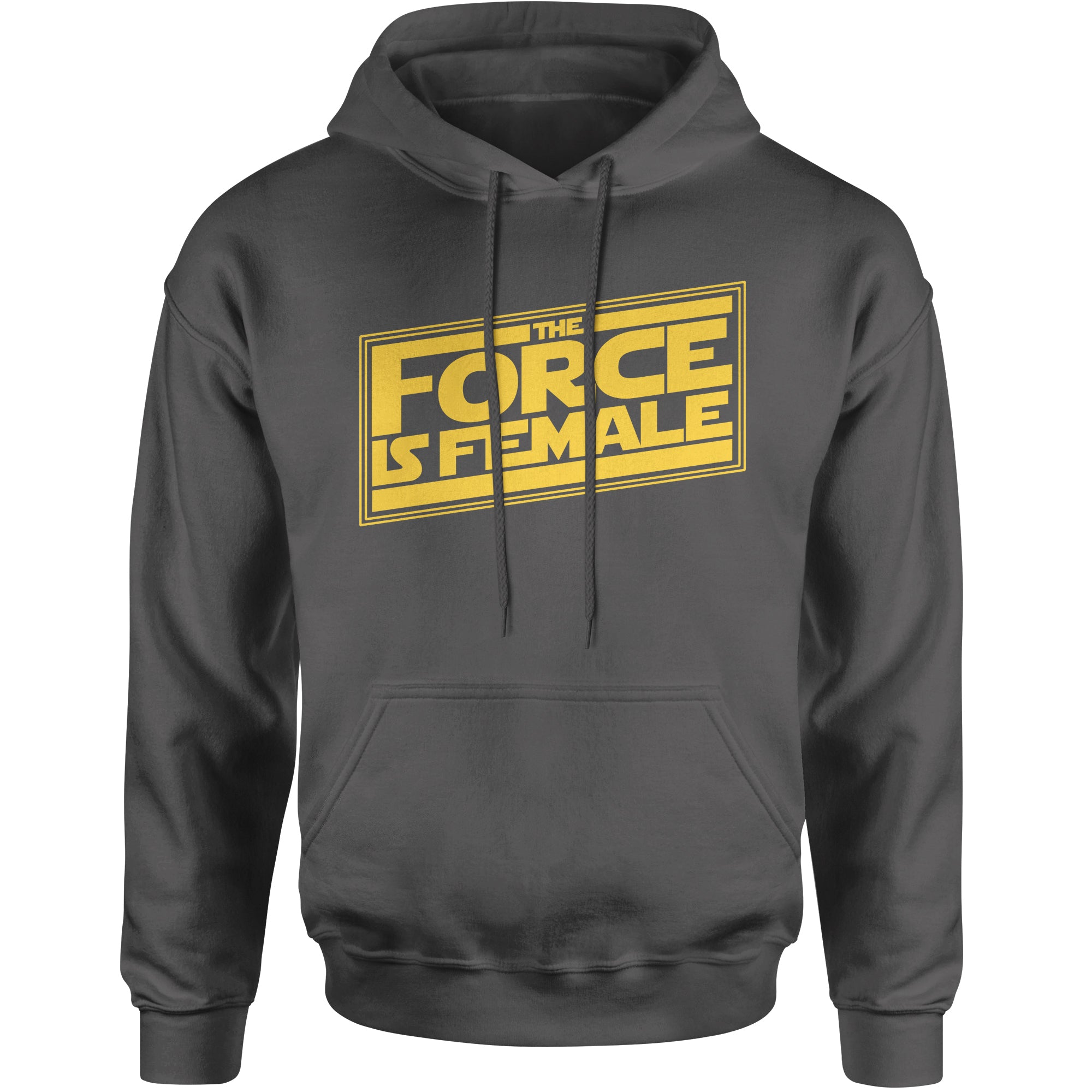 The Force is Female Feminist Star Warship  Hoodie