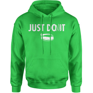 Just Donut Funny Parody Do It Later  Hoodie
