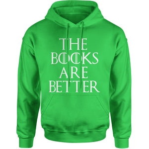 The Books are Better Gamers of Thrones  Hoodie
