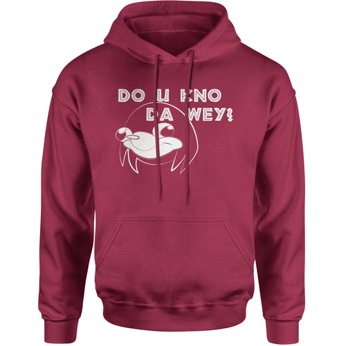 Ugandan Knuckles Do You Know Da Way Wey  Hoodie