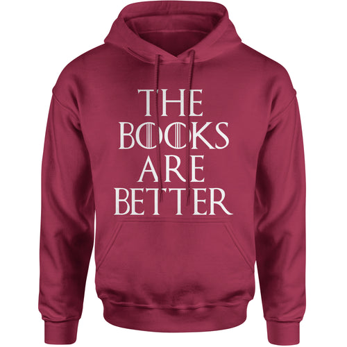 The Books are Better Gamers of Thrones  Hoodie