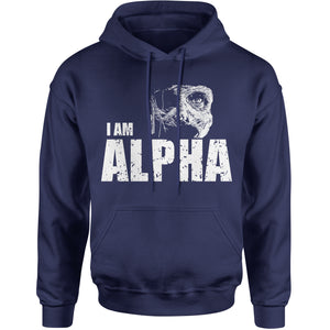 I Am Alpha Walking  Hoodie
