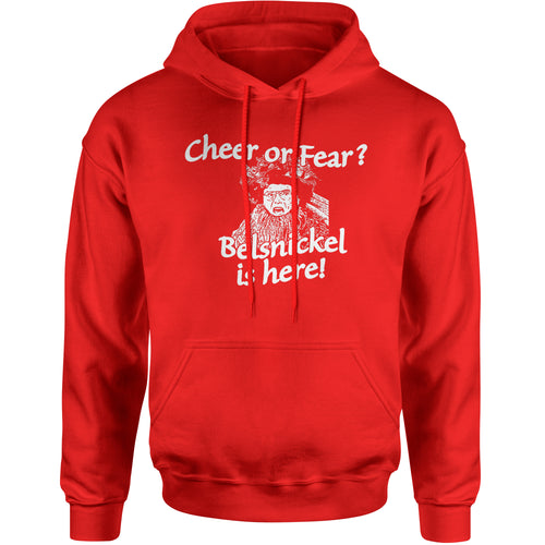 Belsnickel Cheer or Fear  Hoodie