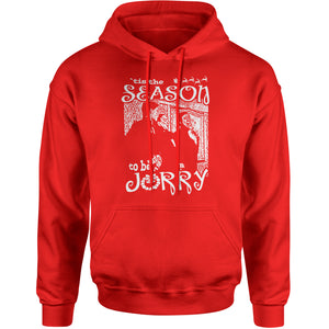 A Christmas Story Tis The Season to be Jorry  Hoodie