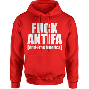 Fuck Antifa Patriotic Pro America  Hoodie