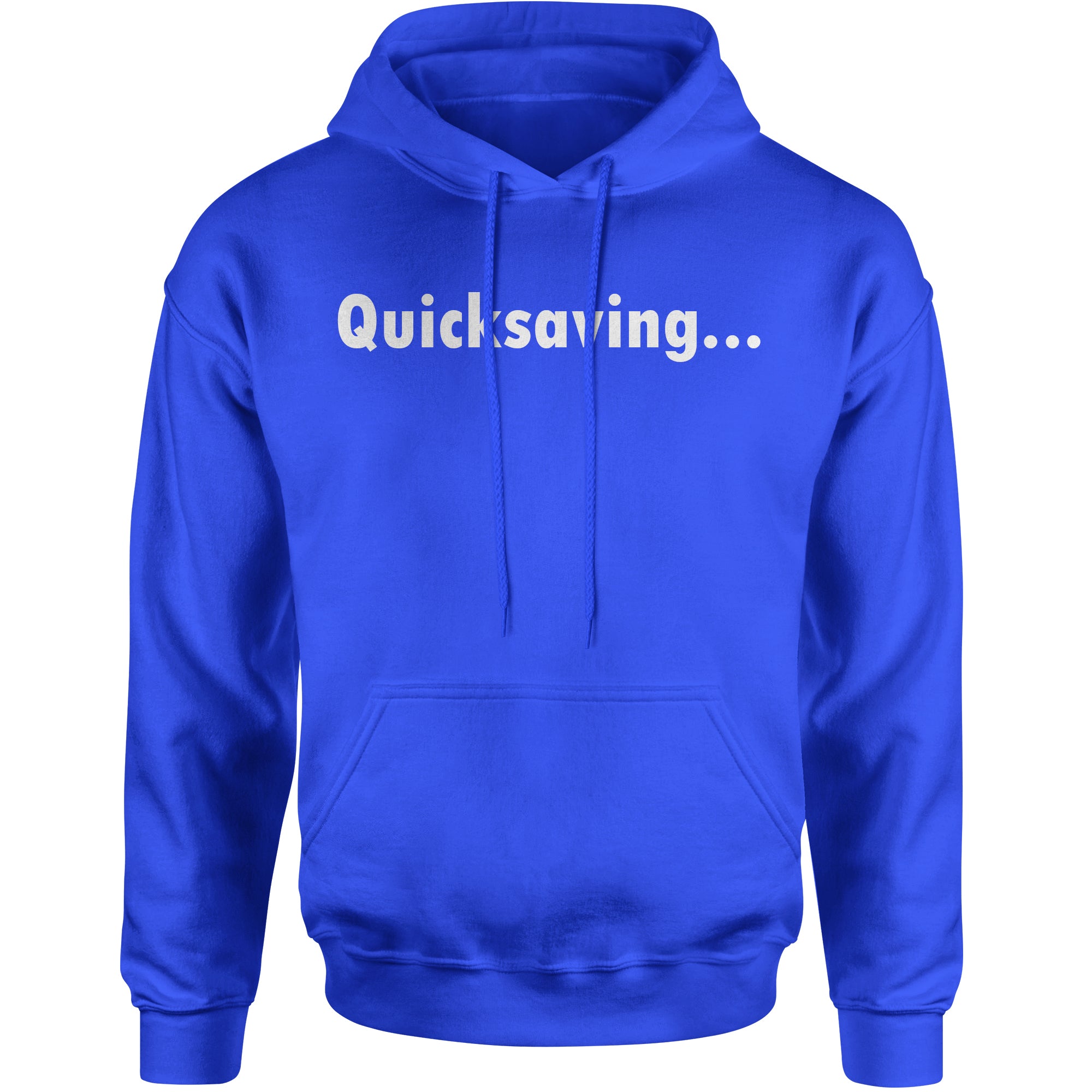 Quicksaving Funny Gamer  Hoodie