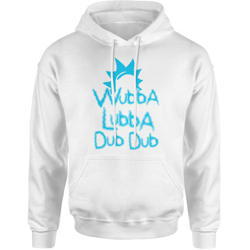 Wubba Lubba Dub Dub  Hoodie