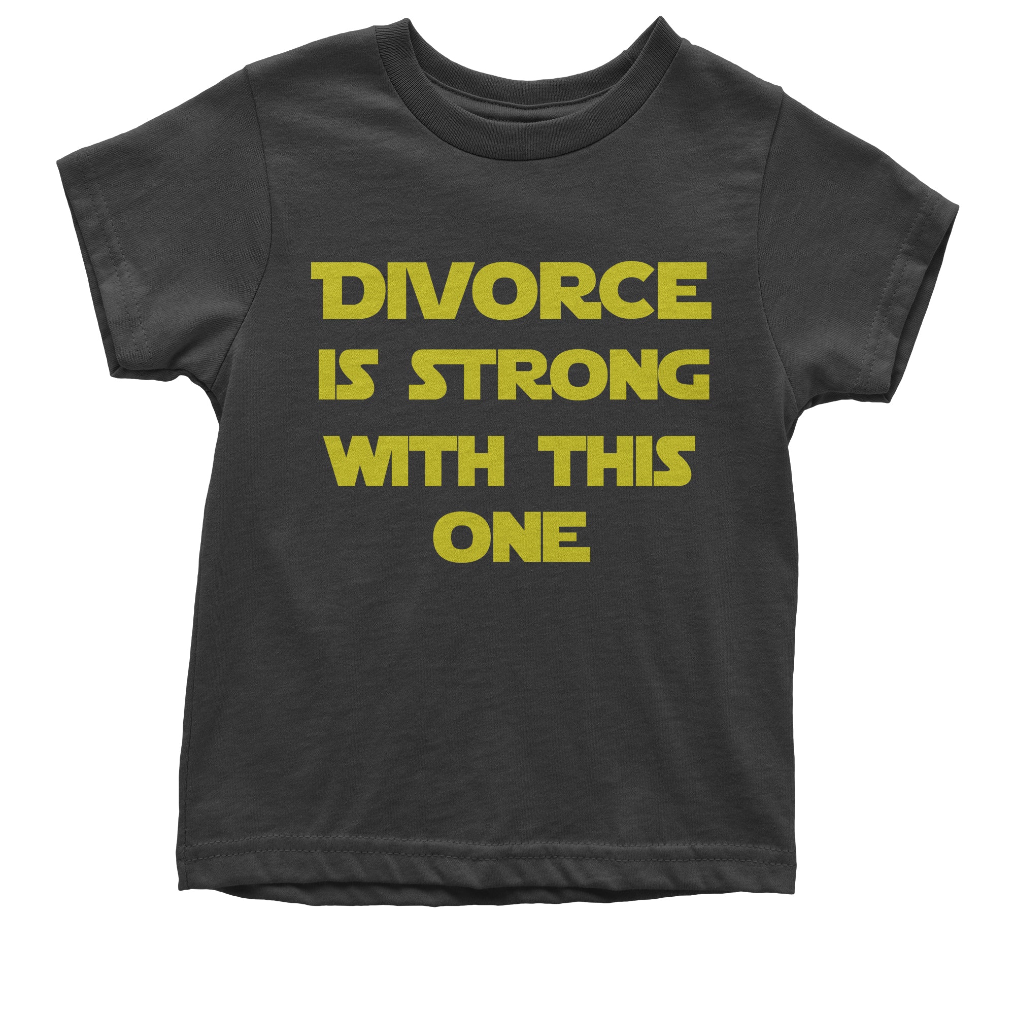 Divorce Funny Parody Force Wars Kid's T-Shirt