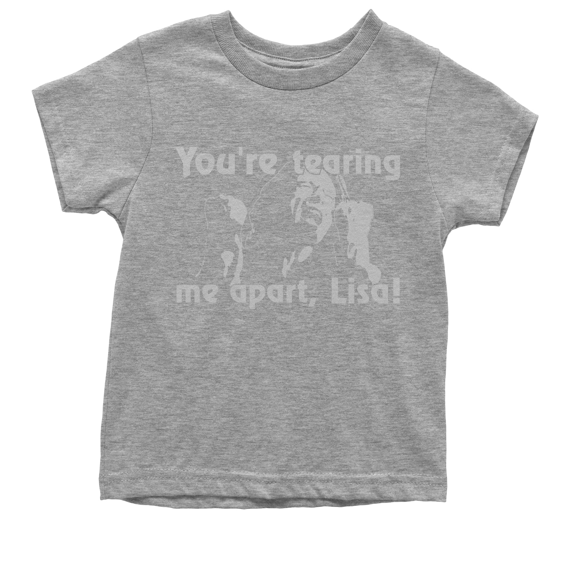 You're Tearing Me Apart Lisa Tommy Room Kid's T-Shirt