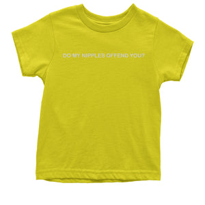 Do My Nipples Offend You Feminist Kid's T-Shirt