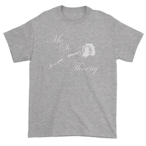 Me So Thorny Funny Romance and Valentine's Day Men's T-Shirt