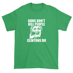 Guns Don't Kill People Clintons Do Men's T-Shirt