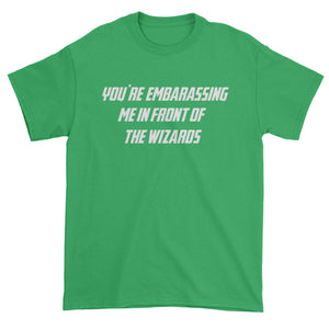 Embarassing Wizards Funny Wars of Infinity Quote Men's T-Shirt
