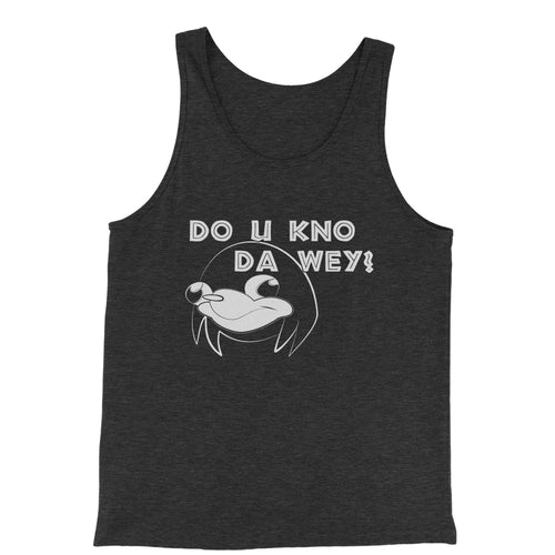 Ugandan Knuckles Do You Know Da Way Wey Men's Jersey Tank