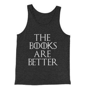 The Books are Better Gamers of Thrones Men's Jersey Tank