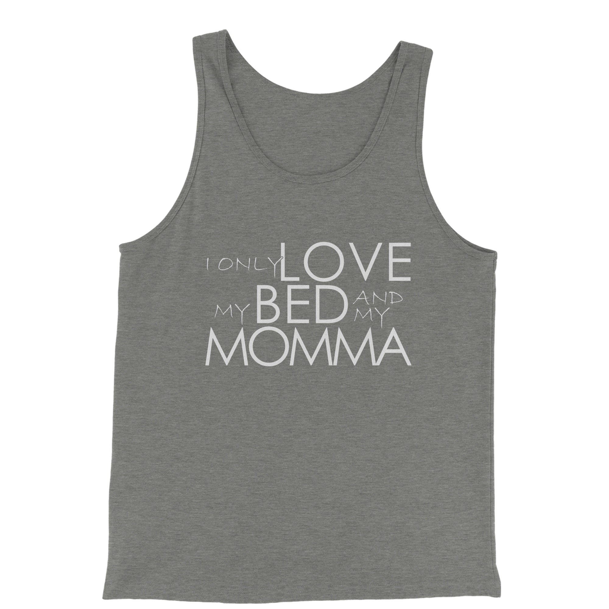 I Only Love My Bed And My Momma Men's Jersey Tank