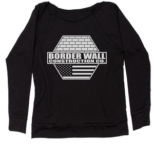 Border Wall Construction Company Trump Women's Slouchy