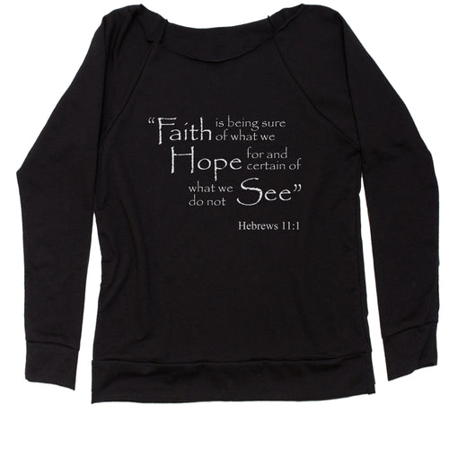 Faith Hope Hebrews 11:1 Bible Verse Women's Slouchy