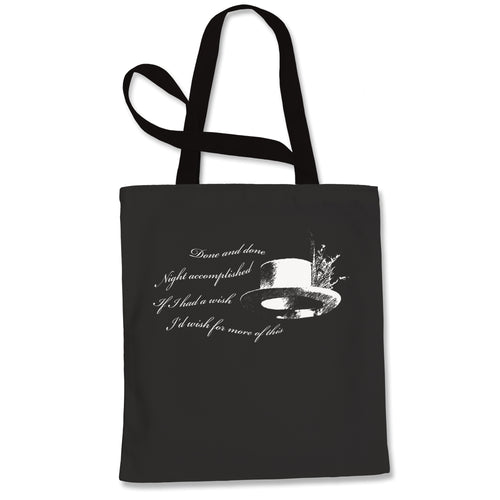 Done and Done Tote Bag